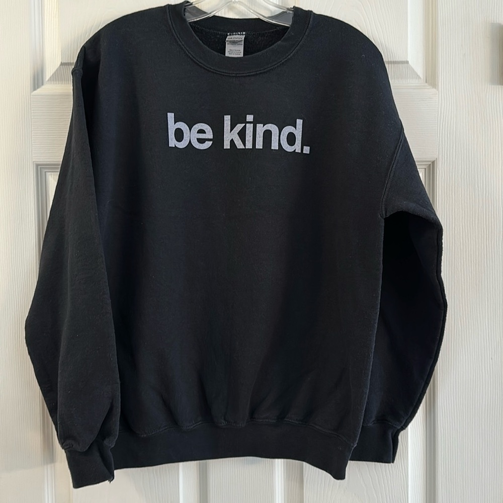 Gildan (M)  Black crewneck with Be Kind. on front.